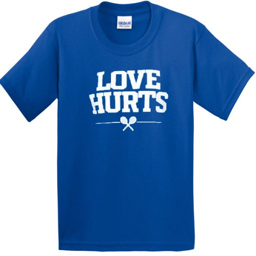 Love Hurts T-Shirt