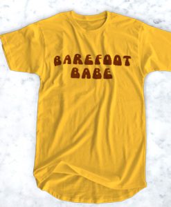 Barefoot babe T-shirt