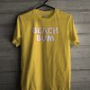 Beach bum T-shirt