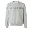 Brooklyn new york sweatshirt