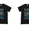 Every short girl need a tall best friend Couple T-shirt