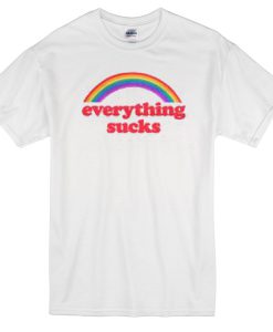 Everything Sucks Rainbow Color T-shirt