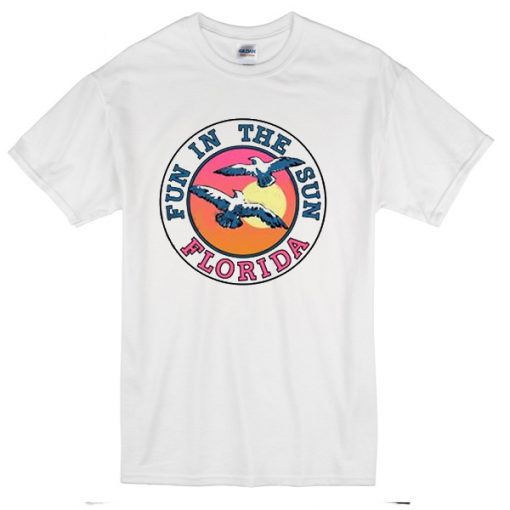 Fun in the sun florida T-shirt