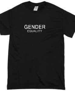 Gender Equality T-shirt