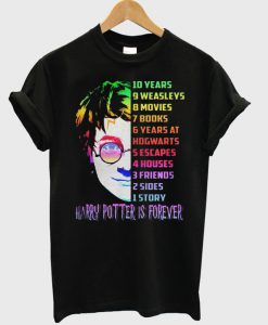 Harry potter is forever T-shirt