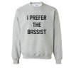 I prefer the bassist sweatshirt