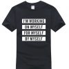 I'm working on my self for my self by myself T-shirt