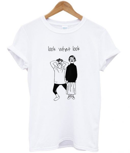 Look what look T-shirt