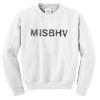 MISBHV Sweatshirt