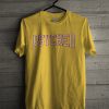 Psyched yellow T-shirt