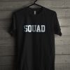 SQUAD T-SHIRT