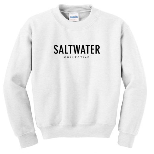 Salt water Sweatshirt