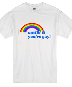 Smile if you're gay T-shirt