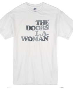 The doors La woman T-shirt