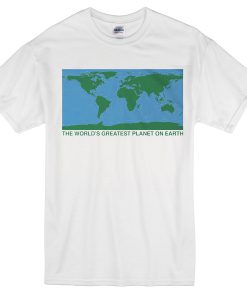 The world's greatest planet on earth t-shirt