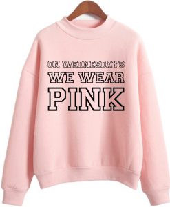 on wednesday we wear pink sweatshirt