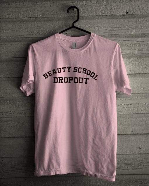 Beauty school droupou pink T-shirt