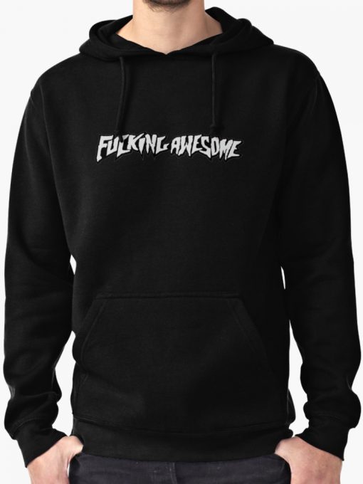 Fucking Awesome hoodie