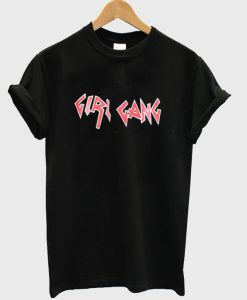 Girl gang T-shirt