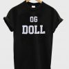 Og doll T-shirt