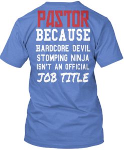 Pastor because hardcore devil Back T-shirt