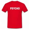 Psycho Red T-shirt