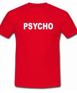 Psycho Red T-shirt