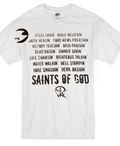 Saints of god jesus T-shirt