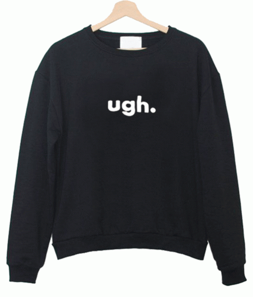 Ugh sweatshirt