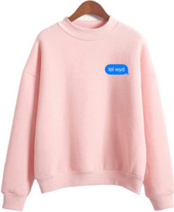 lol wyd pink sweatshirt