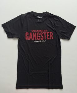 saving animals is so gangster T-shirt