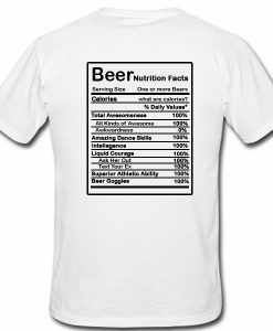 Beer Nutrition Fact Back T-shirt