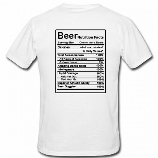 Beer Nutrition Fact Back T-shirt