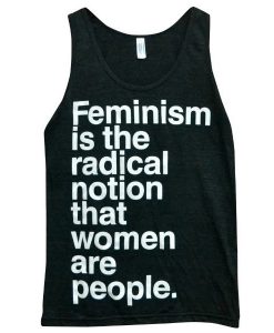 Feminism is the radical nation Tanktop