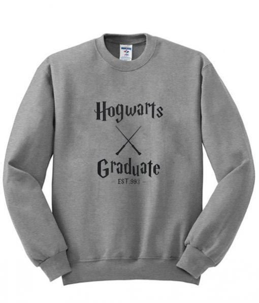 Hogwarts Graduate est993 Sweatshirt