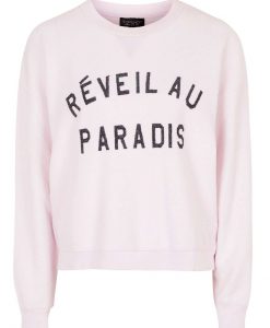 reveil au paradis pink Sweatshirt