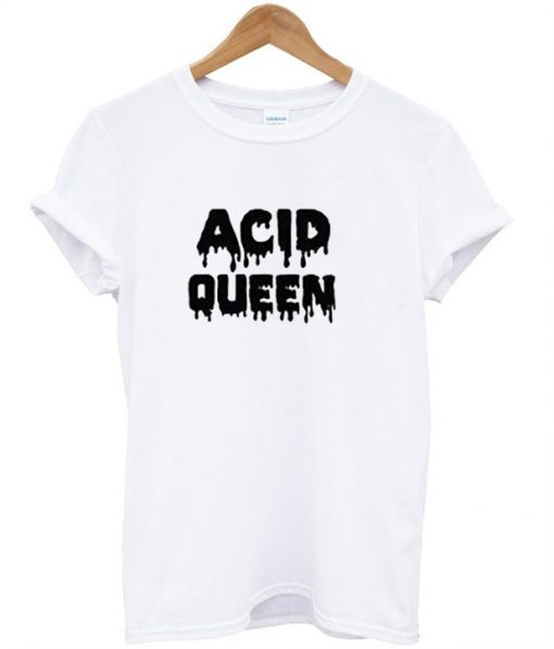 Acid Queen T-shirt