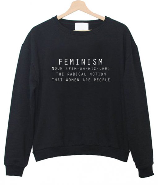 Feminism Definition Sweatshirt