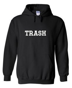 TRASH hoodie