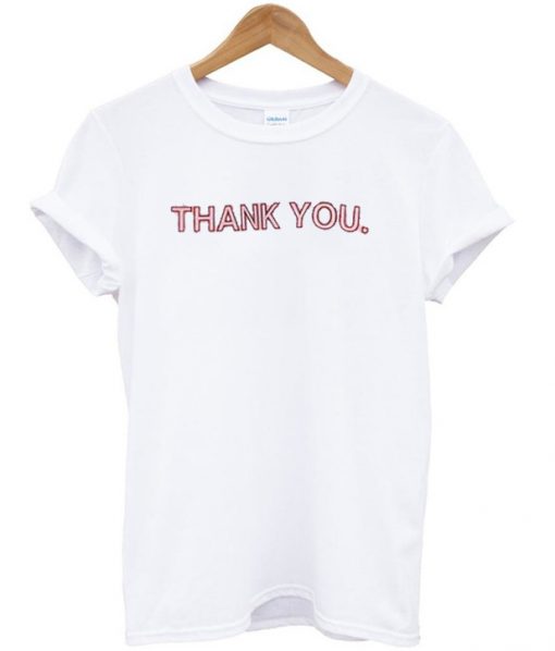 Thank you T-shirt