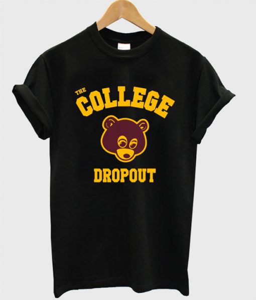 The College dropout T-shirt