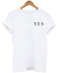 YES T-shirt