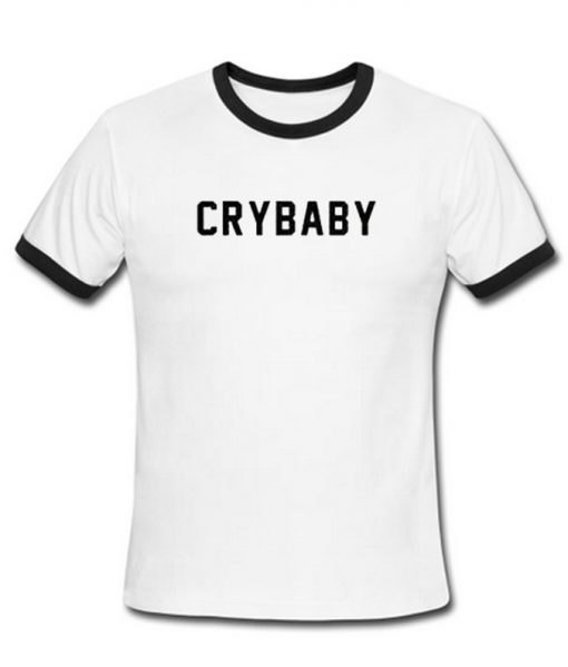 Cry Baby Ringer T-shirt