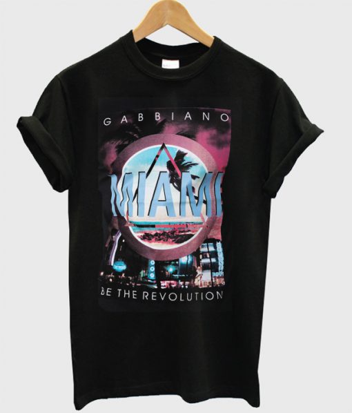 Gabbiano miami be the revolution T-shirt