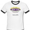 New york where the weak are killed eaten Ringer T-shirt