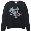 Rock n Roll Girl Sweatshirt