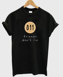 firends don't lie T-shirt