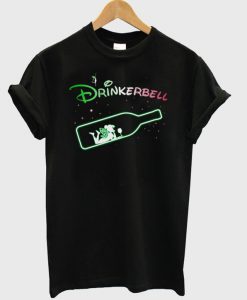 Drinkerbell T-shirt