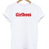 Gilrboss T-shirt