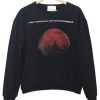 I want to mars and all i got was this supid Sweatshirt